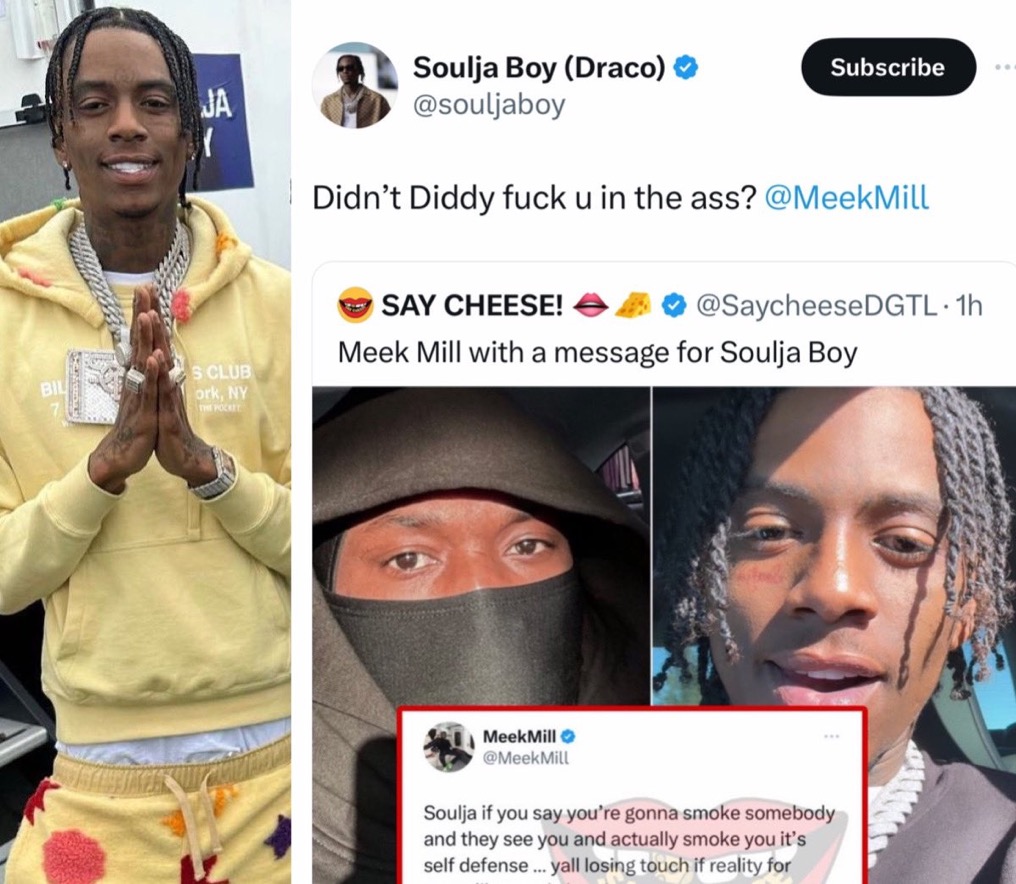 Soulja Boy responds to Meek Mill: “Didn’t Diddy f*** you in the a**”