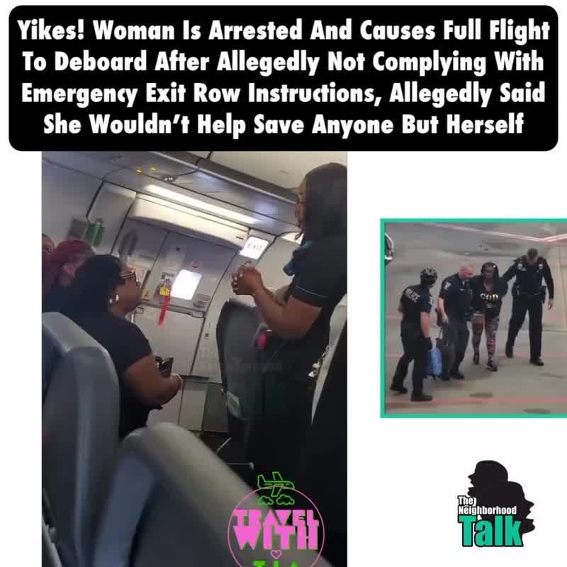 Woman is Arrested and causes full flight to Deboard…