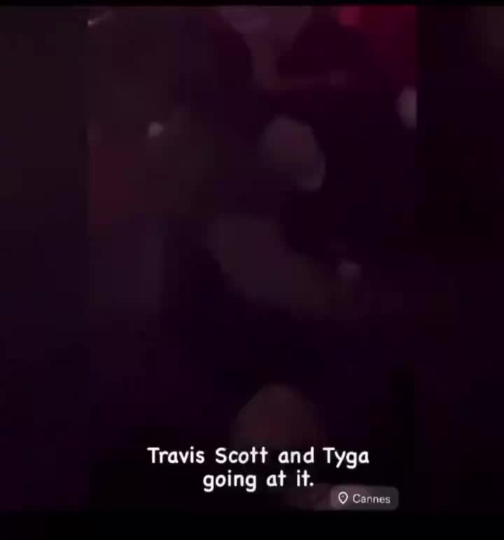 Travis Scott and Tyga got in a FIGHT sources at the scene of the incident said the fight started after Travis said   “at least I waited until she was over 18”