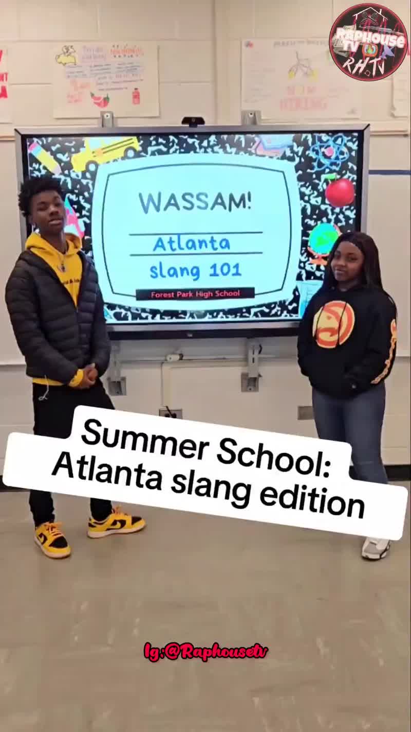 Atlanta Students teach teachers Atl Slang