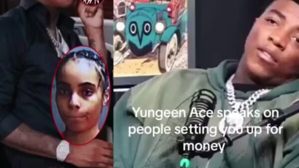 Yungeen Ace Says He Knows For A Fact That Females Will Backdoor You