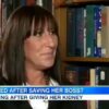 This woman donated her boss a kidney and then got fired months later…