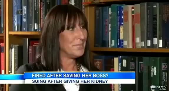 This woman donated her boss a kidney and then got fired months later…