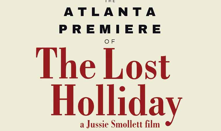 ‘The Lost Holliday’ Atlanta Movie Screening with Mona Scott-Young & Jussie Smollett